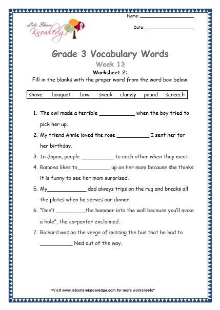 Grade 3: Vocabulary Worksheets Week 13 screech, bouquet, bow, sneak, clumsy, pound, shove
