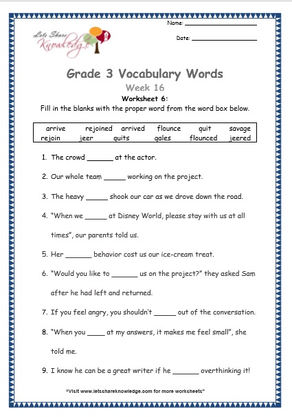 Grade 3: Vocabulary Worksheets Week 16 flounce, gales, jeer, arrive, rejoin, savage, quit