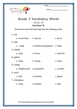 Grade 3: Vocabulary Worksheets Week 28 attendance, nod, gallant, deal, scout, mishap, fumble