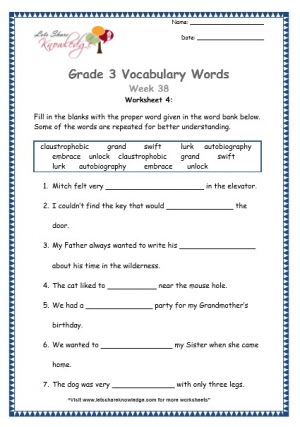 claustrophobic, grand, swift, lurk, autobiography, embrace, unlock Grade 3: Vocabulary Worksheets Week 38